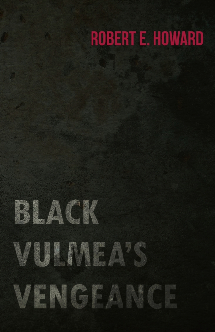 Black Vulmea’s Vengeance