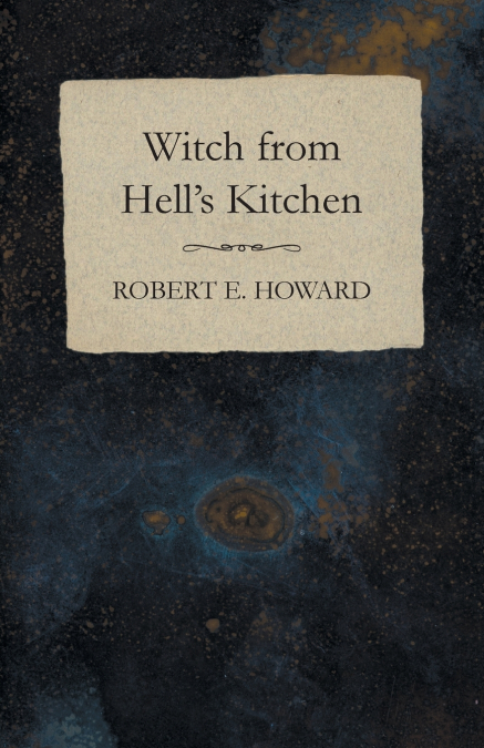 Witch from Hell’s Kitchen