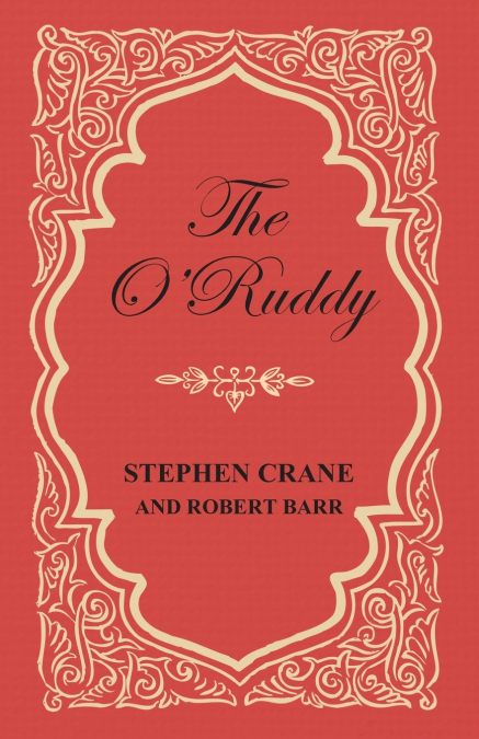 The O’Ruddy