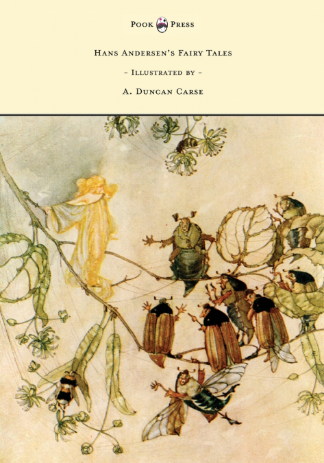 Hans Andersen’s Fairy Tales - Illustrated by A. Duncan Carse