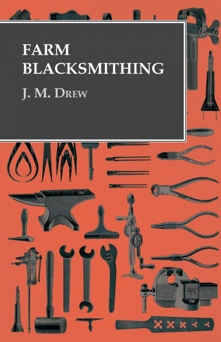 Farm Blacksmithing