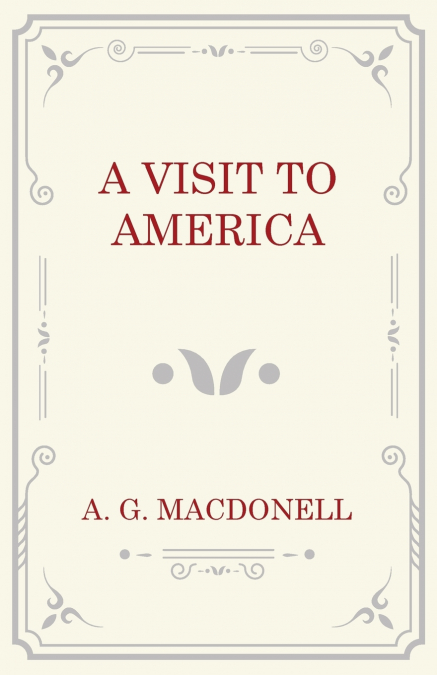 A Visit to America