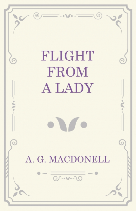 Flight from a Lady