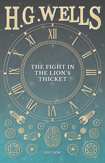 The Fight in the Lion’s Thicket