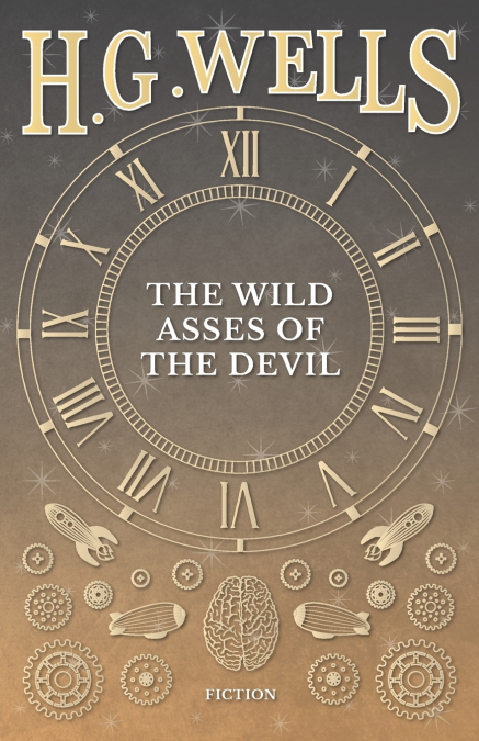 The Wild Asses of the Devil