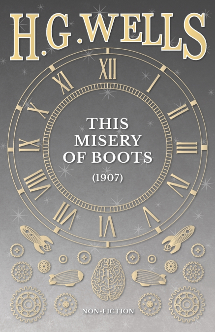 This Misery of Boots (1907)