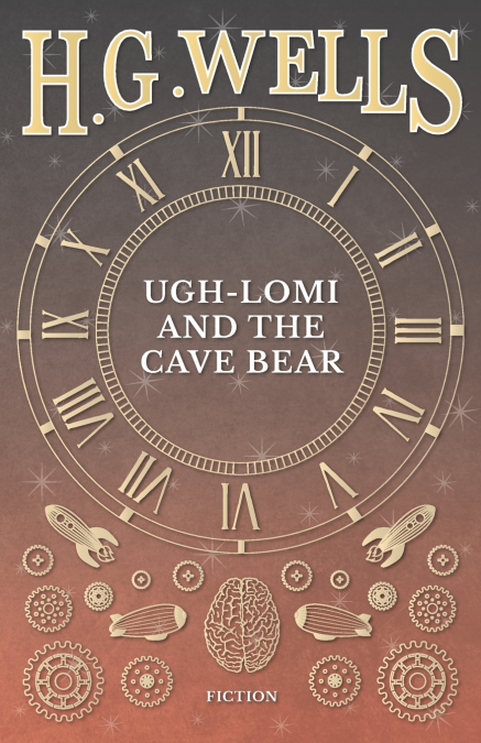Ugh-Lomi and the Cave Bear