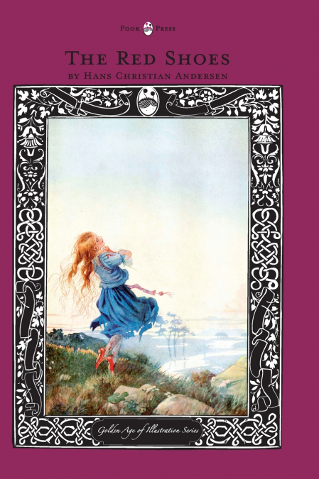 The Red Shoes - The Golden Age of Illustration Series