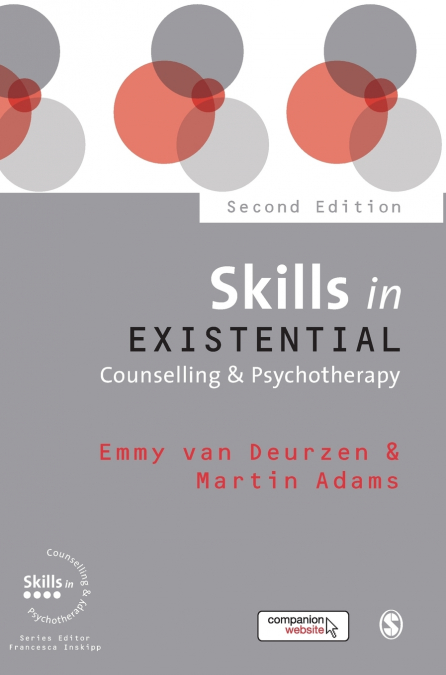 Skills in Existential Counselling & Psychotherapy