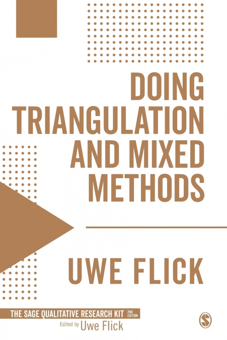 Doing Triangulation and Mixed Methods