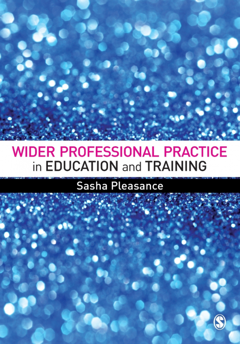 Wider Professional Practice in Education and Training
