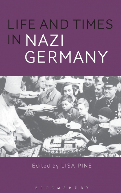 Life and Times in Nazi Germany