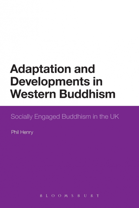 Adaptation and Developments in Western Buddhism