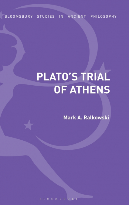 Plato’s Trial of Athens