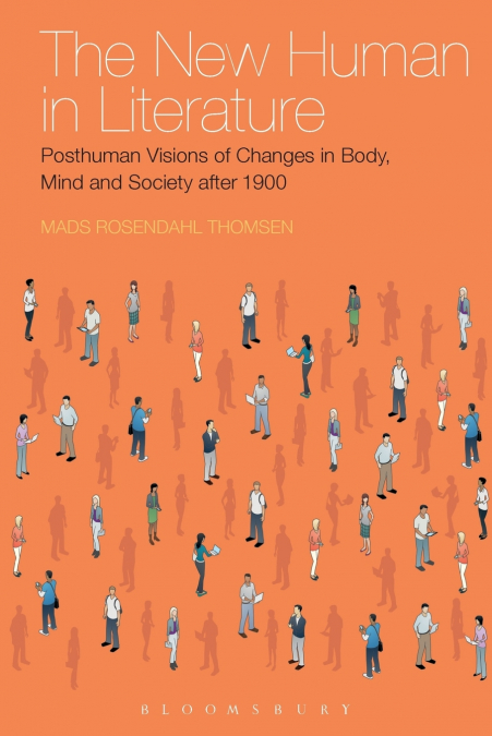 The New Human in Literature