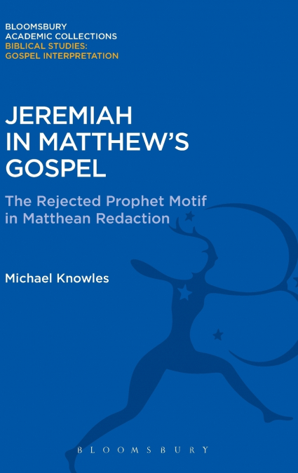 Jeremiah in Matthew’s Gospel