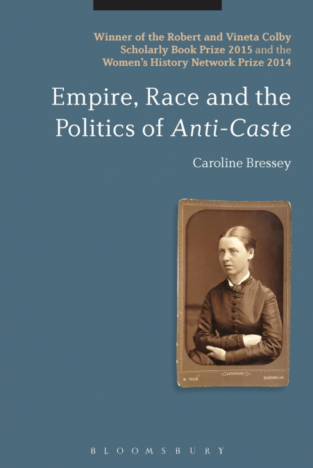 Empire, Race and the Politics of Anti-Caste