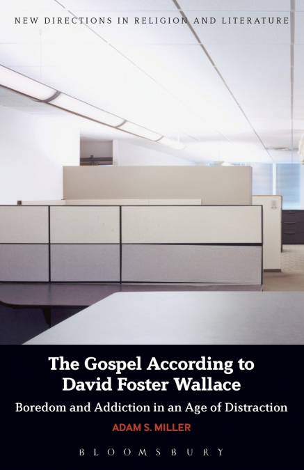 The Gospel According to David Foster Wallace