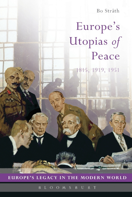 Europe’s Utopias of Peace