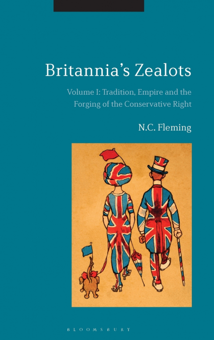 Britannia’s Zealots, Volume I