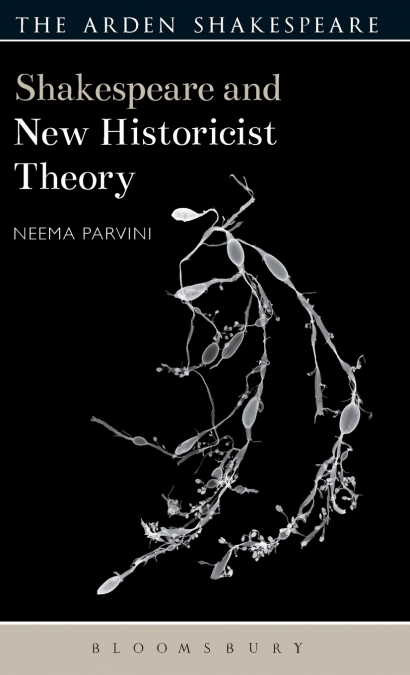 Shakespeare and New Historicist Theory