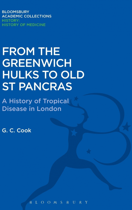 From the Greenwich Hulks to Old St Pancras