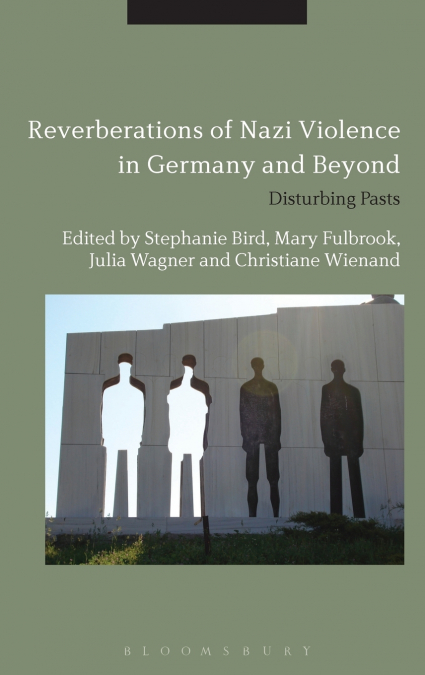 Reverberations of Nazi Violence in Germany and Beyond