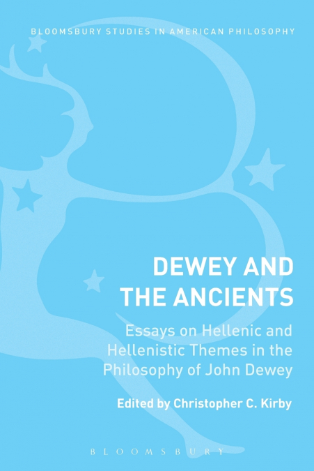 Dewey and the Ancients