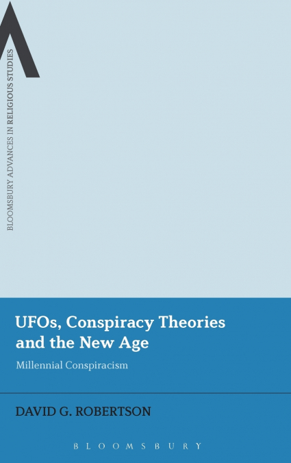 UFOs, Conspiracy Theories and the New Age