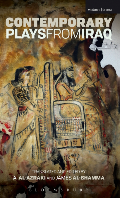 Contemporary Plays from Iraq
