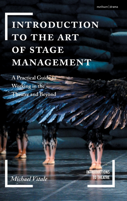 Introduction to the Art of Stage Management