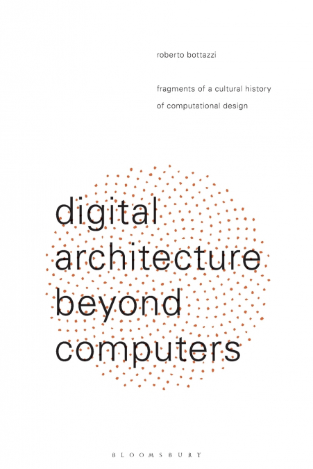 Digital Architecture Beyond Computers