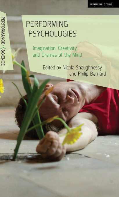 Performing Psychologies