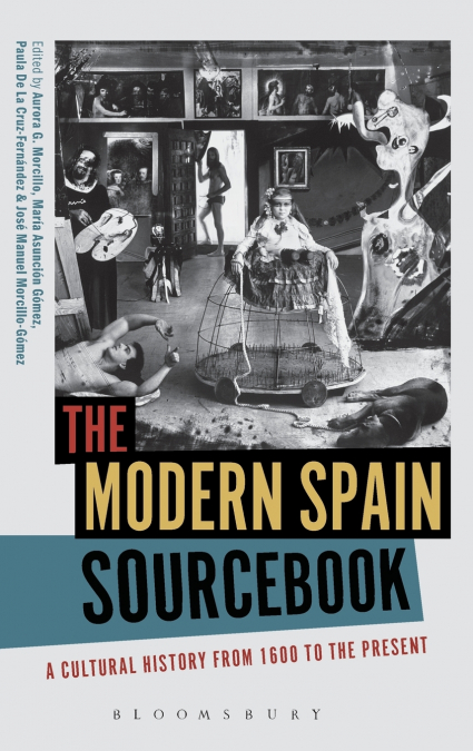 The Modern Spain Sourcebook