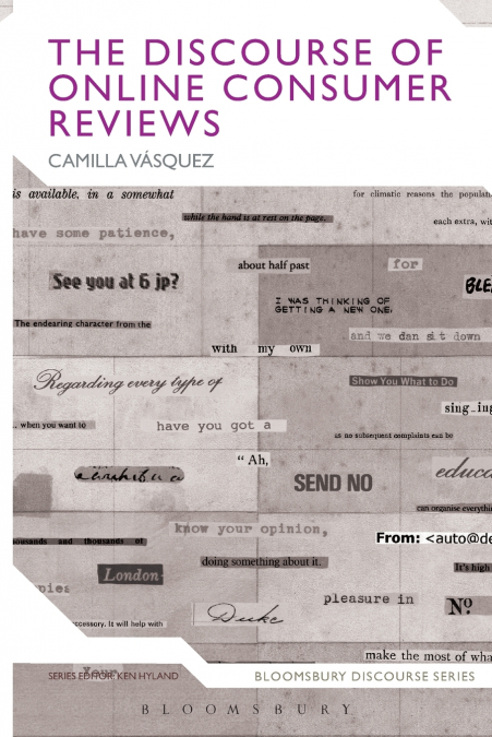 The Discourse of Online Consumer Reviews