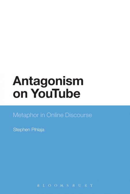 Antagonism on YouTube