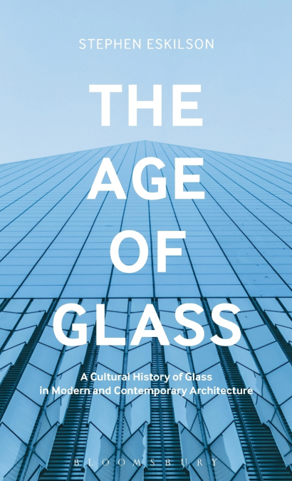 The Age of Glass