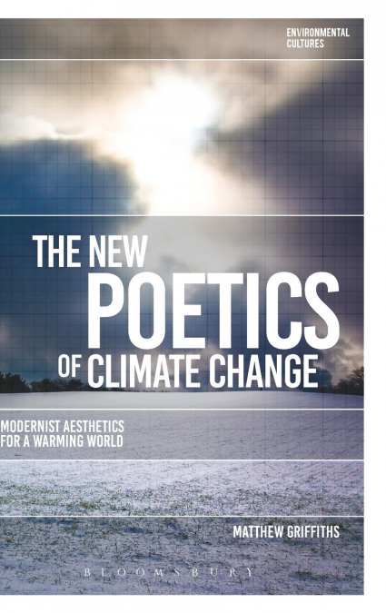 The New Poetics of Climate Change