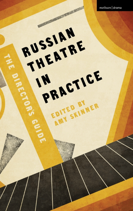 Russian Theatre in Practice