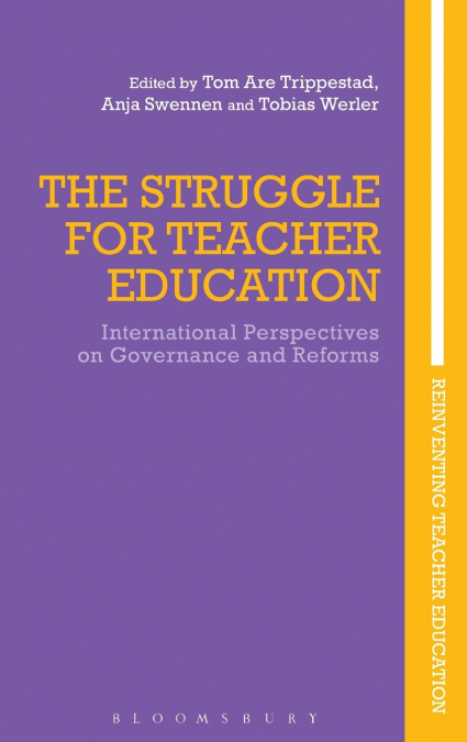 The Struggle for Teacher Education