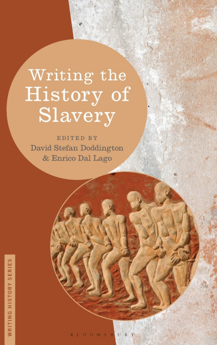 Writing the History of Slavery