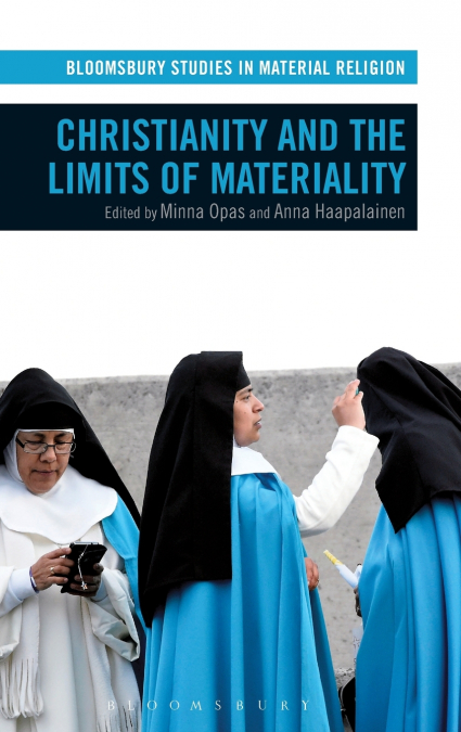 Christianity and the Limits of Materiality