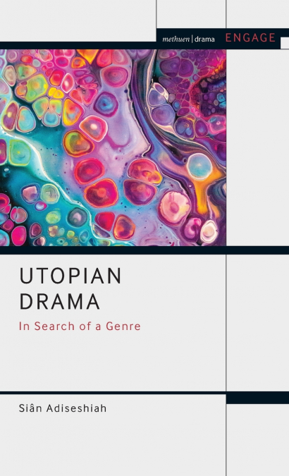 Utopian Drama