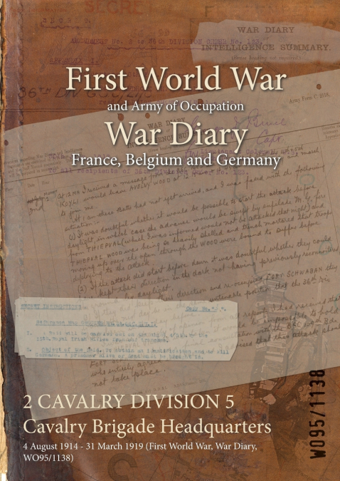 2 CAVALRY DIVISION 5 Cavalry Brigade Headquarters