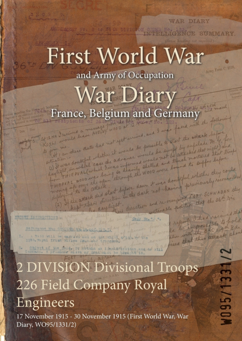 2 DIVISION Divisional Troops 226 Field Company Royal Engineers