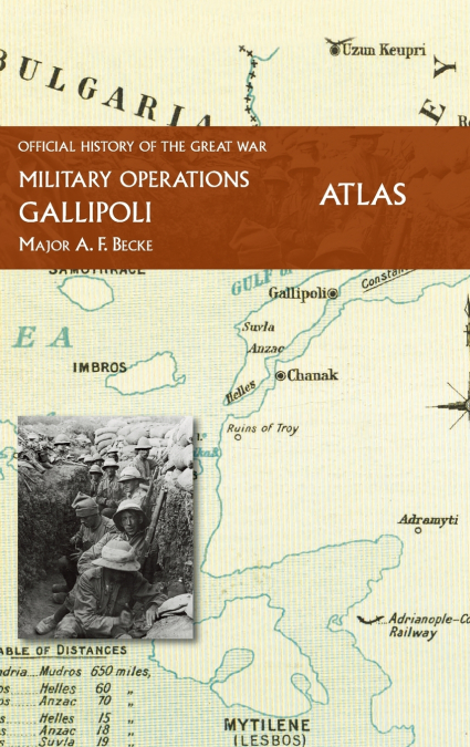 GALLIPOLI OFFICIAL HISTORY OF THE GREAT WAR OTHER THEATRES