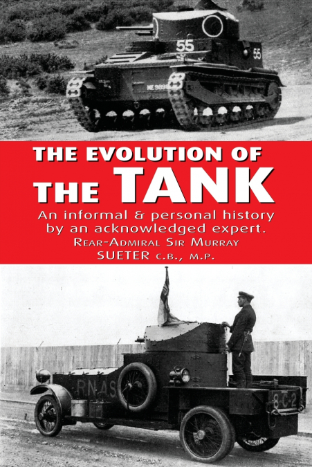 THE EVOLUTION OF THE TANK