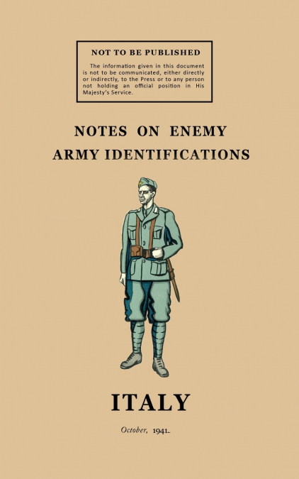 NOTES ON ENEMY ARMY IDENTIFICATIONS