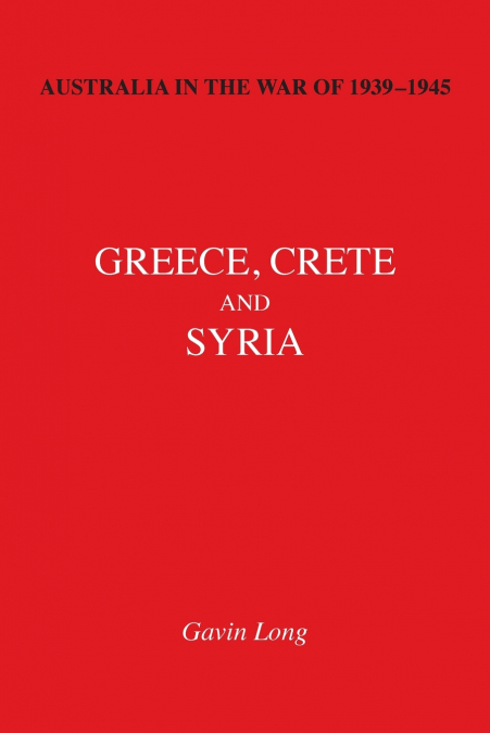 AUSTRALIA IN THE WAR OF 1939-1945 Volume II