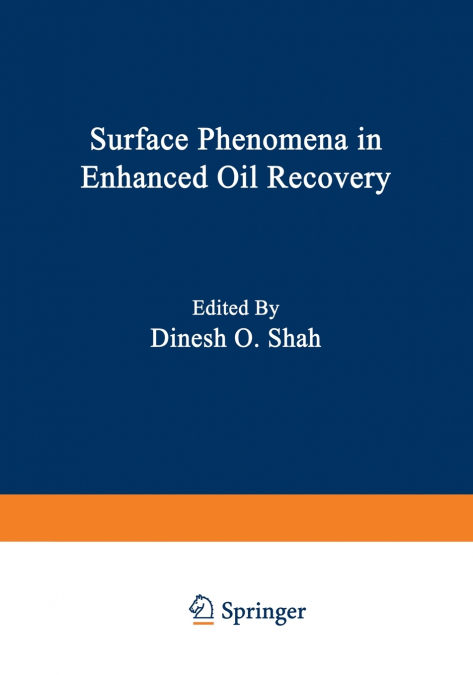 Surface Phenomena in Enhanced Oil Recovery